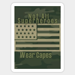 Heros don't Wear Capes. They Wear Dog Tags Sticker